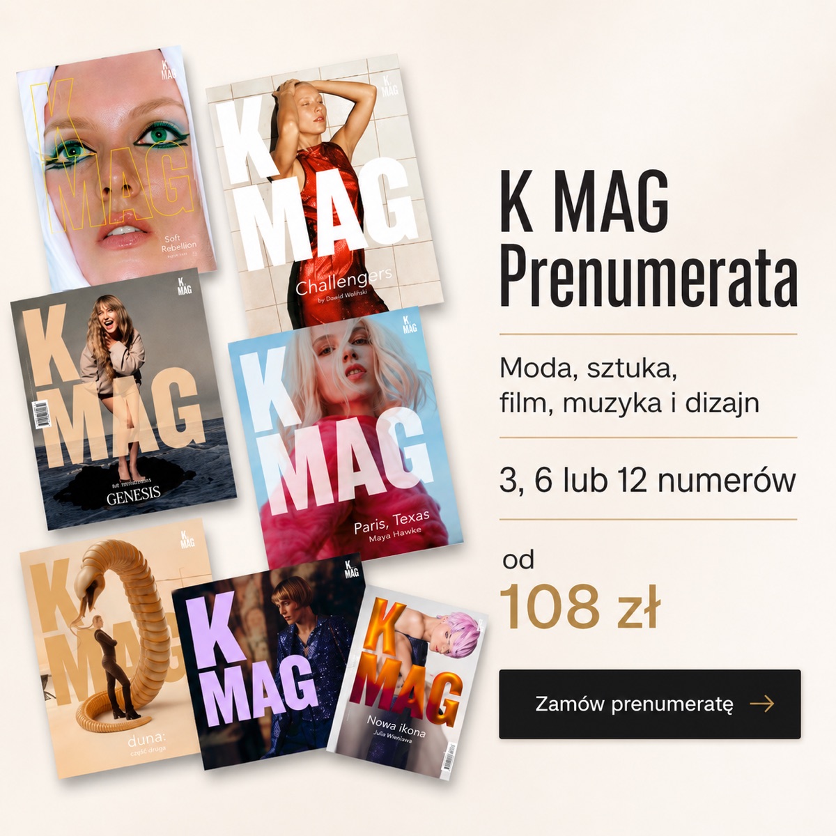 K MAG Prenumerata - moda, sztuka, film, muzyka i dizajn, 3, 6 lub 12 numerów od 108 zł